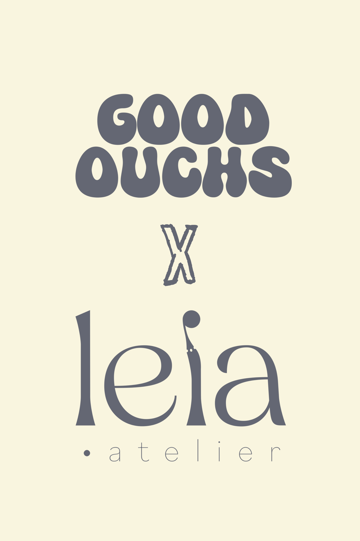 Good Ouchs ✖️ Leia Atelier                  “ Zahi “